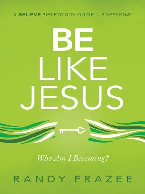cover image of Be Like Jesus Bible Study Guide